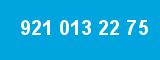 921 013 22 75 921 013 22 75